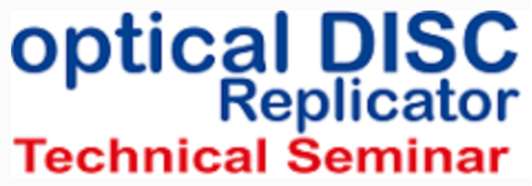 Optical Disc Replicator Technical Seminar - 1999 logo